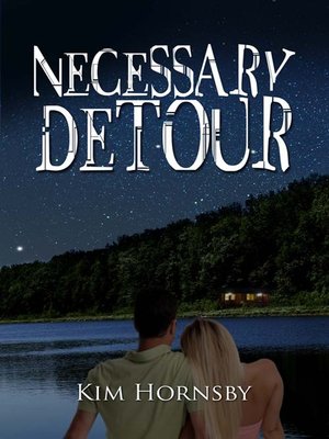 cover image of Necessary Detour